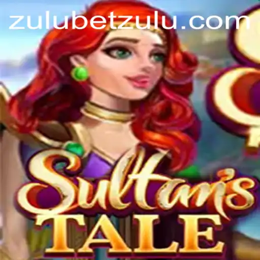 Sultanstale: A Legendary Journey through Fantasy and Strategy with Zulubet Influences